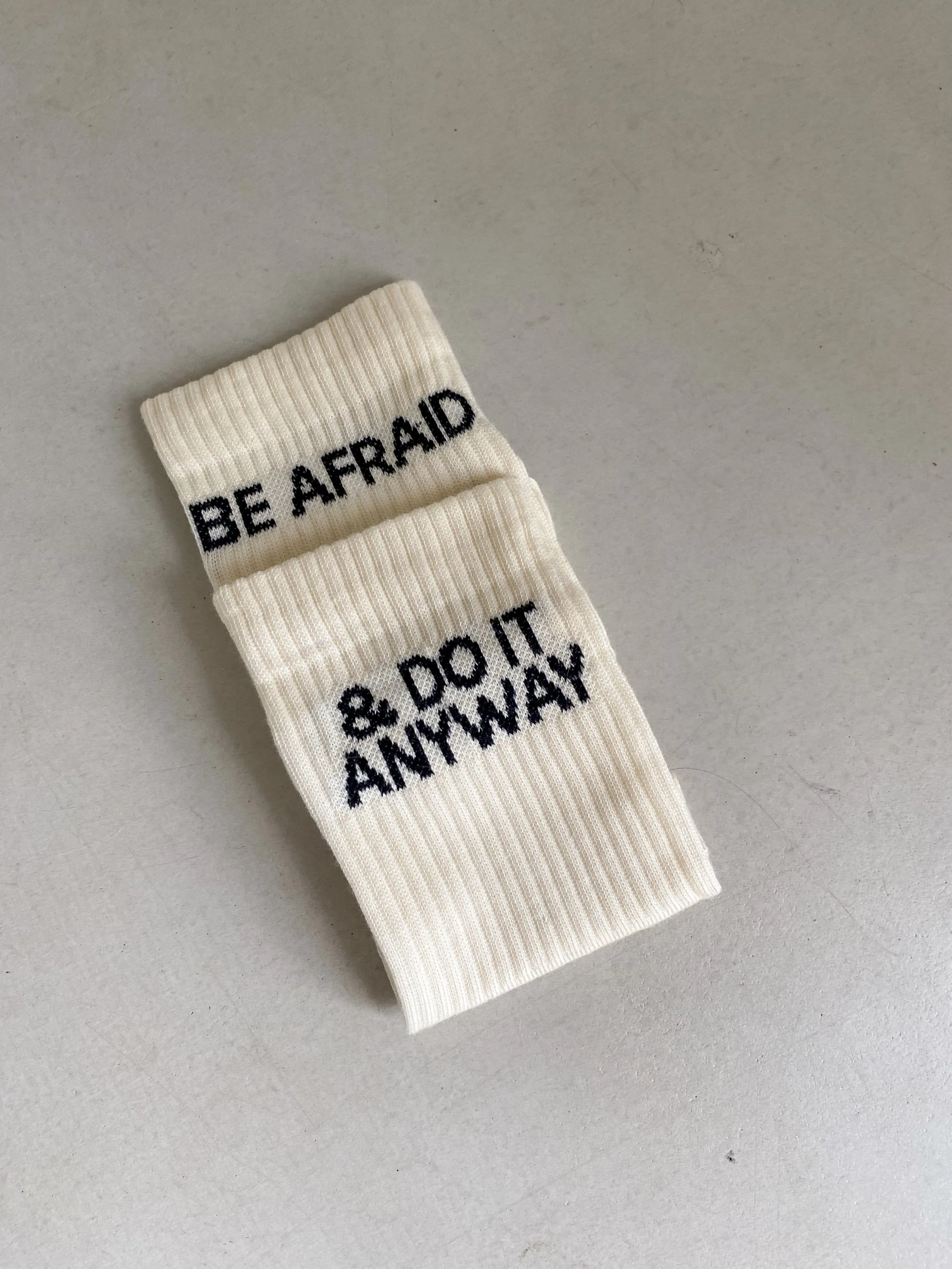 Be Afraid & Do It Anyway Socks